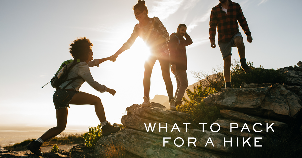 WHAT TO PACK FOR A HIKE
