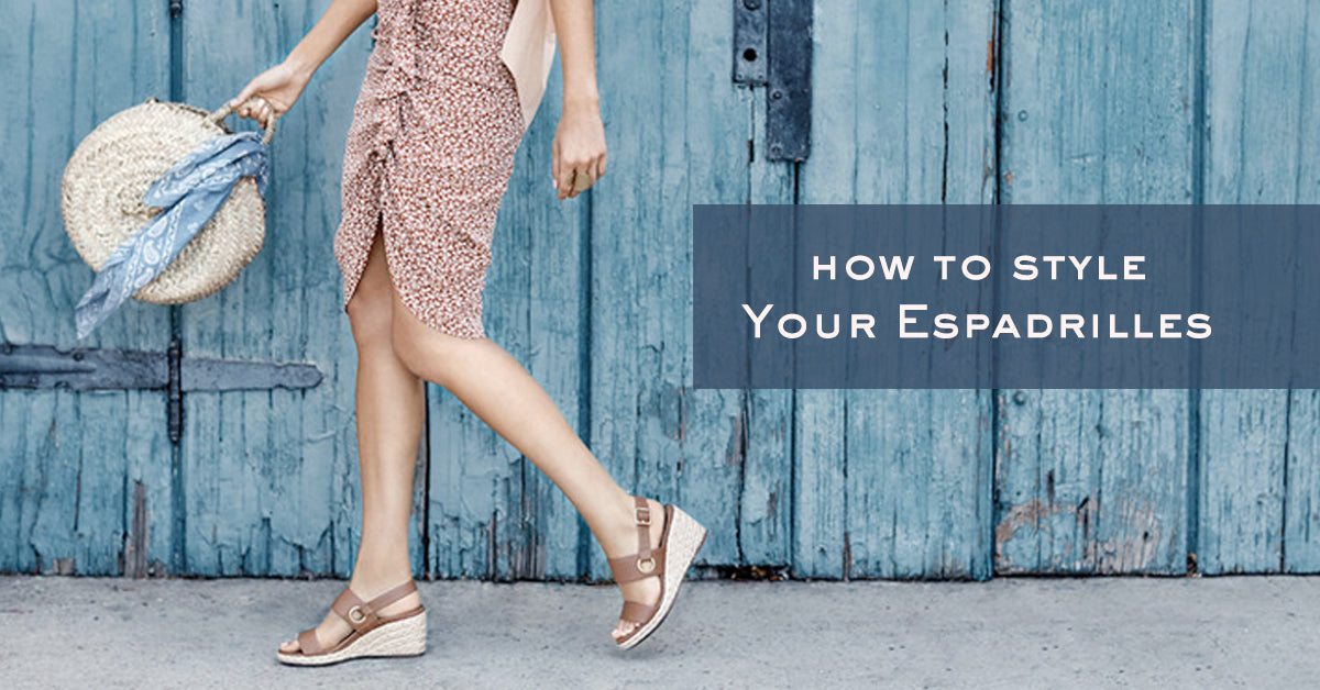 How To Style Your Espadrilles